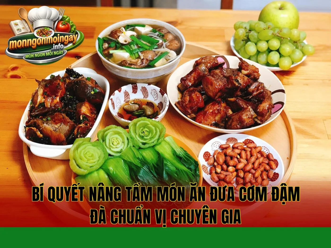 Bí quyết nâng tầm món ăn đưa cơm đậm đà chuẩn vị chuyên gia