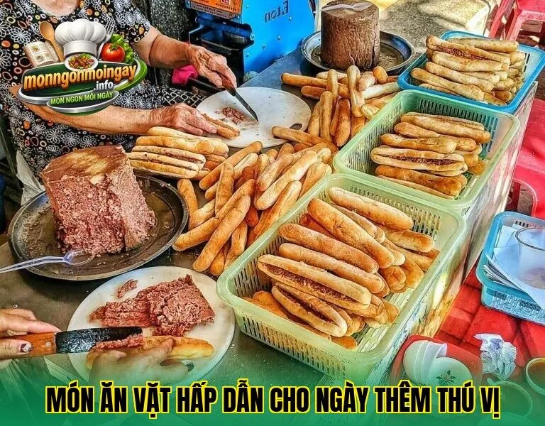 Món ăn vặt hấp dẫn cho ngày thêm thú vị