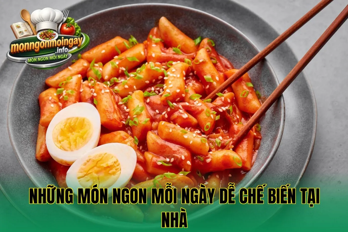 Những món ngon mỗi ngày dễ chế biến tại nhà