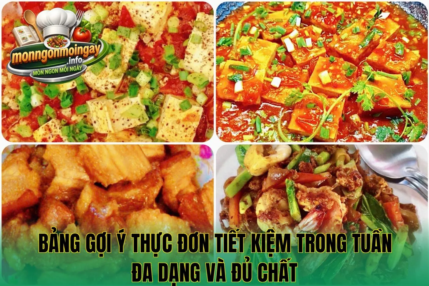 Bảng gợi ý thực đơn tiết kiệm trong tuần đa dạng và đủ chất