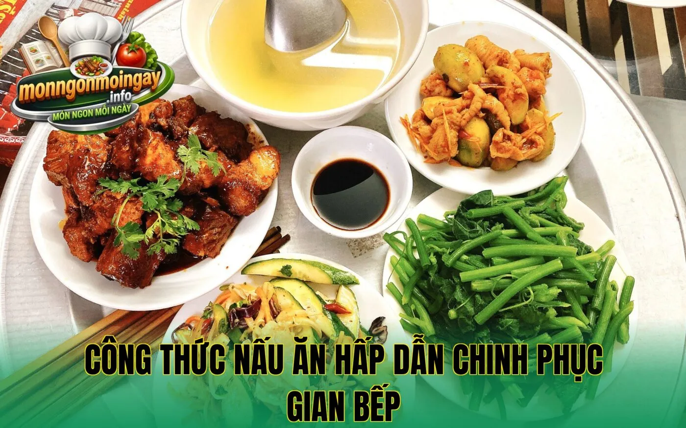 Công thức nấu ăn hấp dẫn chinh phục gian bếp
